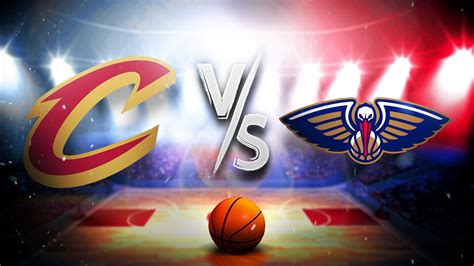 Cavaliers vs Pelicans NBA Odds, Picks and Predictions Tonight.